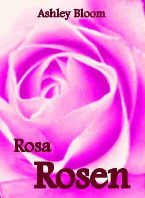 [Rosen Trilogie 01] • Rosa Rosen